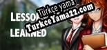 Lessons learned Türkçe seslendirme + altyazı
