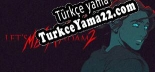 Oyun için Türkçe yama Lets MEAT Adam 2