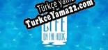 Life on the hook Türkçe yama Yaması + Metin