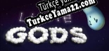Türkçe yama Little Gods