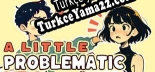 Türkçe yama Little Problems A Cozy Detective Game