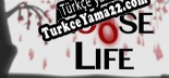 Oyun için Türkçe yama Loose Life