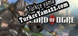 Türkçe yama için Lord of Ogre