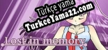 Türkçe yama için Lost in Memory