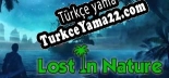 Oyun için Türkçe yama Lost in Nature