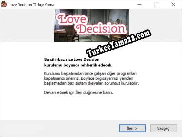 Love Decision oyunun tam çevirisi