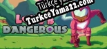 Türkçe yama Love Is Dangerous
