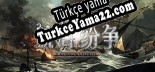 Oyun için Türkçe yama 航海纷争
