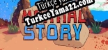Martial Story Türkçe seslendirme + altyazı