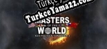 Masters of the World Türkçe seslendirme + altyazı