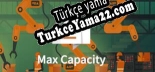 Türkçe yama Max Capacity