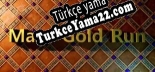 Türkçe yama için Maze Gold Run