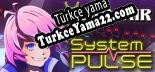 Mearcair/System Pulse Türkçe yama