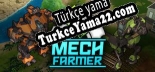 Türkçe yama için Mech Farmer