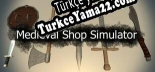 Medieval Shop Simulator Türkçe yama Yaması + Metin