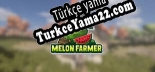 Melon Farmer Türkçe seslendirme + altyazı