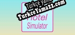 Türkçe yama için Miami Hotel Simulator