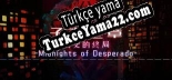 Oyun için Türkçe yama 子夜之章历史的终局～MidNights of Desperado～
