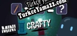 Türkçe yama için Mini Crafty