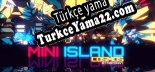 Oyun için Türkçe yama Mini Island Cosmos