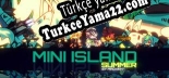 Türkçe yama için Mini Island Summer