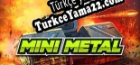 Oyun için Türkçe yama Mini Metal