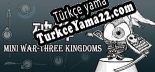 Mini War Three Kingdoms Türkçe seslendirme + altyazı