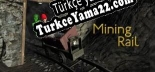 Oyun için Türkçe yama Mining Rail