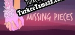 Türkçe yama için Missing Pieces