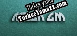MOBA GM Türkçe yama