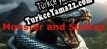 Monster and Snakes Türkçe yama Yaması + Metin