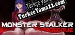 Türkçe yama Monster Stalker