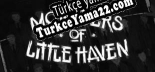 Monsters of Little Haven Türkçe yama