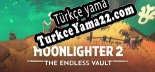 Oyun için Türkçe yama Moonlighter 2 The Endless Vault