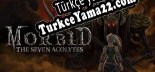 Türkçe yama için Morbid The Seven Acolytes