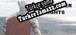 Türkçe yama için MULTIPLAYER KNIGHTS