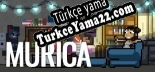 MURICA Türkçe yama Yaması + Metin