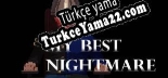 My Best Nightmare Türkçe yama Yaması + Metin