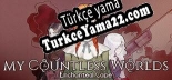 My Countless Worlds Enchanted Cape Türkçe yama Yaması + Metin