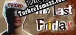 My Last Friday Türkçe yama Yaması + Metin