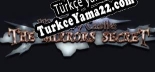 Mystery Castle The Mirrors Secret Türkçe yama Yaması + Metin