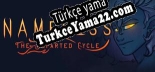 Oyun için Türkçe yama Nameless The Departed Cycle