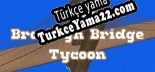 New Brooklyn Bridge Tycoon Türkçe yama Yaması + Metin