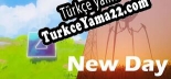 New Day Türkçe yama Yaması + Metin