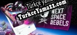 Oyun için Türkçe yama Next Space Rebels