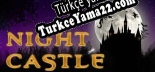 Türkçe yama Night Castle