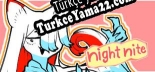 Türkçe yama için night nite