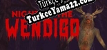 Night of the Wendigo Türkçe yama Yaması + Metin