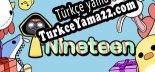 Nineteen Türkçe yama Yaması + Metin