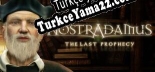 Oyun için Türkçe yama Nostradamus The Last Prophecy